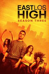 Key visual of East Los High 3