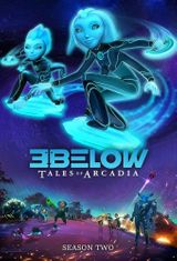 Key visual of 3Below: Tales of Arcadia 2