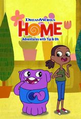 Key visual of Home: Adventures with Tip & Oh 4