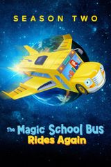 Key visual of The Magic School Bus Rides Again 2