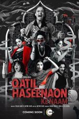 Key visual of Qatil Haseenaon Ke Naam 1