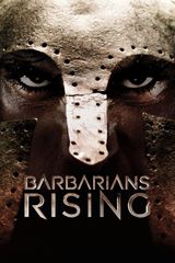 Key visual of Barbarians Rising 1