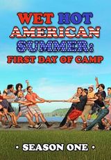 Key visual of Wet Hot American Summer: First Day of Camp 1