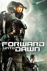 Key visual of Halo 4: Forward Unto Dawn 1