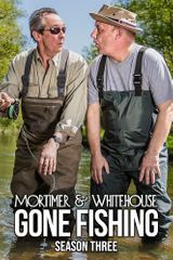 Key visual of Mortimer & Whitehouse: Gone Fishing 3