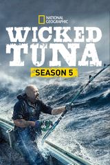 Key visual of Wicked Tuna 5