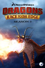 Key visual of Dragons: Race to the Edge 3