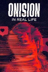 Key visual of Onision: In Real Life 1