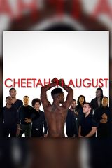 Key visual of Cheetah in August 1