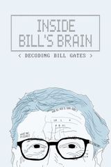 Key visual of Inside Bill's Brain: Decoding Bill Gates 1