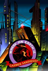 Key visual of Where on Earth is Carmen Sandiego? 3