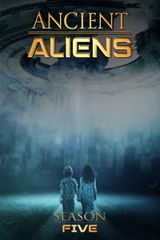 Key visual of Ancient Aliens 5
