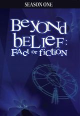 Key visual of Beyond Belief: Fact or Fiction 1