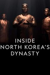 Key visual of Inside North Korea's Dynasty 1
