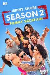 Key visual of Jersey Shore: Family Vacation 2