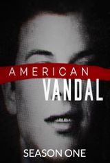 Key visual of American Vandal 1