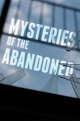 Key visual of Mysteries of the Abandoned 1