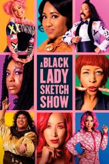 Key visual of A Black Lady Sketch Show 3