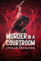 Key visual of Indian Predator: Murder in a Courtroom 1