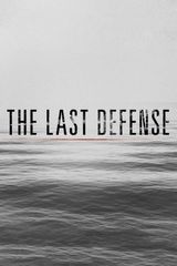 Key visual of The Last Defense 1