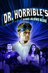 Key visual of Dr. Horrible's Sing-Along Blog 1
