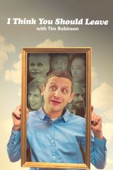 Key visual of I Think You Should Leave with Tim Robinson 1