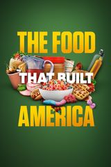 Key visual of The Food That Built America 4