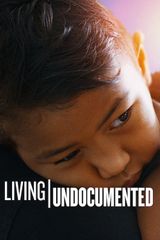 Key visual of Living Undocumented 1