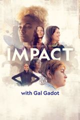 Key visual of National Geographic Presents: IMPACT with Gal Gadot 1