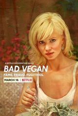 Key visual of Bad Vegan: Fame. Fraud. Fugitives. 1