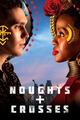 Key visual of Noughts + Crosses 1