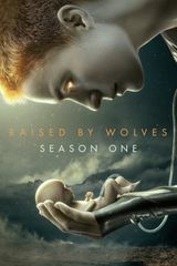 Key visual of Raised by Wolves 1