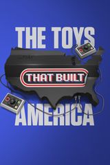 Key visual of The Toys That Built America 2