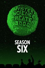 Key visual of Mystery Science Theater 3000 6