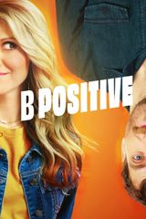 Key visual of B Positive 2