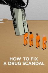 Key visual of How to Fix a Drug Scandal 1