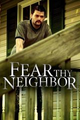 Key visual of Fear Thy Neighbor 6